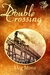 Double Crossing (Paperback)