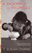 A Spoonful of Promises Stories & Recipes from a Well-Tempered Table