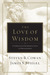 The Love of Wisdom: A Chris...