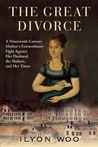 The Great Divorce by Ilyon Woo The Great Divorce by Ilyon Woo