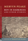 Boy In Darkness: And Other Stories Boy In Darkness: And Other Stories