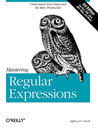 Mastering Regular Expressions by Jeffrey E.F. Friedl Mastering Regular Expressions by Jeffrey E.F. Friedl