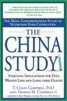 The China Study by T. Colin Campbell The China Study by T. Colin Campbell