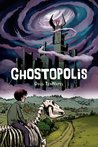 Ghostopolis Ghostopolis