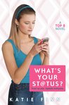 What's Your Status? (Top 8, #2)