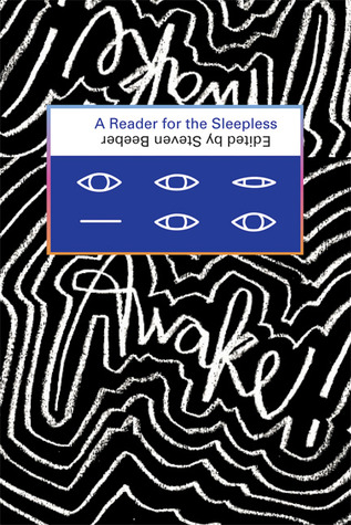 Awake!: A Reader for the Sleepless
