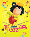 The Recess Queen by Alexis O'Neill The Recess Queen by Alexis O'Neill