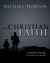 The Christian Faith: A Syst...