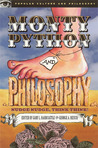 Monty Python and Philosophy by Gary L. Hardcastle