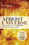 Atheist Universe by David Mills Atheist Universe by David Mills