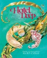 Hotel Deep by Kurt Cyrus