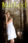Marked by Jennifer Snyder