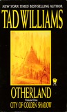 City of Golden Shadow (Otherland, #1)