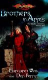 Brothers in Arms (Dragonlance: Raistlin Chronicles, #2)
