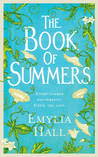 The Book of Summers by Emylia Hall The Book of Summers by Emylia Hall