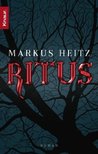 Ritus by Markus Heitz Ritus by Markus Heitz