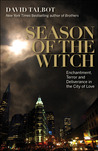 Season of the Witch by David Talbot Season of the Witch by David Talbot