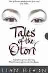 Tales Of The Otori Trilogy by Lian Hearn Tales Of The Otori Trilogy by Lian Hearn