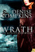 Wrath by Denise Tompkins Wrath by Denise Tompkins