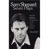 Seven Plays by Sam Shepard Seven Plays by Sam Shepard
