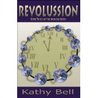 Revolussion (Book Three: Infinion Trilogy) Revolussion (Book Three: Infinion Trilogy)