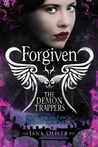Forgiven (The Demon Trappers, #3)