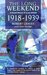 The Long Weekend: A Social History of Great Britain, 1918-1939 (Paperback)