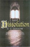 Dissolution by C.J. Sansom Dissolution by C.J. Sansom
