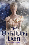 The Unfailing Light (Katerina, #2)