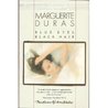 Blue Eyes, Black Hair by Marguerite Duras Blue Eyes, Black Hair by Marguerite Duras