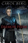 The Daemon Prism by Carol Berg The Daemon Prism by Carol Berg