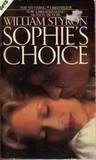 Sophie's Choice by William Styron Sophie's Choice by William Styron
