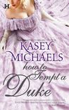 How to Tempt a Duke (Daughtry Family, #1)