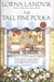 The Tall Pine Polka (Ballantine Reader's Circle)