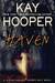 Haven by Kay Hooper Haven by Kay Hooper