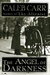 The Angel of Darkness (Dr. Laszlo Kreizler, #2)