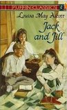 Jack and Jill by Louisa May Alcott