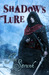 Shadow's Lure (Shadow Saga,...