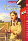 Riddle of the Prairie Bride (American Girl History Mysteries, #12)