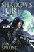 Shadow's Lure (Shadow Saga, #2)