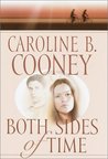 Both Sides of Time (Time Travelers, #1) Both Sides of Time (Time Travelers, #1)
