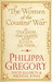 The Women of the Cousins' War (Hardcover)