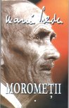 Moromeţii by Marin Preda Moromeţii by Marin Preda