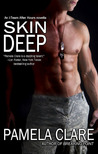 Skin Deep by Pamela Clare Skin Deep by Pamela Clare