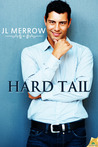 Hard Tail by J.L. Merrow Hard Tail by J.L. Merrow