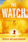 The Watch by Joydeep Roy-Bhattacharya The Watch by Joydeep Roy-Bhattacharya