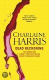 Dead Reckoning by Charlaine Harris Dead Reckoning by Charlaine Harris