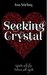 Seeking Crystal (Benedicts,...