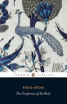 The Conference of the Birds by Farid al-Din Attar The Conference of the Birds by Farid al-Din Attar
