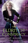 The Eldritch Conspiracy (Blood Singer, #5)